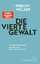 Richard David Precht: Die vierte Gewalt 