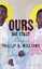 Williams, Phillip B.: Ours. Die Stadt / 