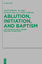 David Hellholm: Ablution, Initiation, an