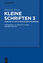 Manfred Baum: Kleine Schriften, Band 3, Manfred Baum: Kleine Schriften, Band 3,
