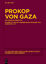 Prokop von Gaza: Prokop von Gaza - Der E