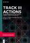 Track III Actions