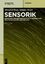 Manfred Rost: Sensorik