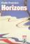 Etudes Francaises: Horizons. Lesebuch zu