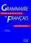 Grammaire progressive du français