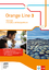 Orange Line 3 - Workbook mit Audios und Orange Line 3 - Workbook mit Audios und