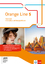 Orange Line 5 - Workbook mit Audios und Orange Line 5 - Workbook mit Audios und
