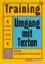 Training Umgang mit Texten