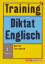 Philip Hewitt: Training, Diktat Englisch