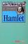 Lektürehilfen William Shakespeare "Hamlet"