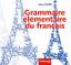 Vera Schiff: Grammaire elementaire de fr