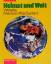 Heimat und Welt - Weltatlas: [Bisherige Rechtschreibung] / Atlas für Rheinland-Pfalz/Saarland