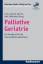 Christoph Fuchs: Palliative Geriatrie / 