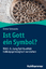 Dieter Schnocks: Ist Gott ein Symbol? - 