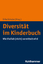 Erika Schulze: Diversität im Kinderbuch Erika Schulze: Diversität im Kinderbuch