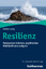 Undine Lang: Resilienz: Ressourcen Stark