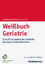 Weißbuch Geriatrie - Zukunftssicherheit 