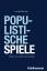 Robert Feustel: Populistische Spiele | B