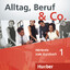 Alltag, Beruf & Co. 1 – Deutsch als Fremdsprache / Audio-CD zum Kursbuch