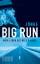 Big Run – Mein Leben als Hell´s Angel