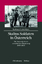 Stalins Soldaten in Österreich - Die Innensicht der sowjetischen Besatzung 1945–1955