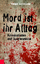 Mord ist ihr Alltag – Kriminalisten auf Spurensuche