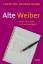 Christine Brunnsteiner: Alte Weiber: Bri