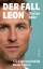 Florian Apler: Der Fall Leon / 522 Tage 