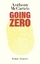 Anthony McCarten: Going Zero