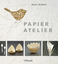 Hobby - Maehrle, Marlis: Papier-Atelier 