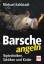 Michael Kahlstadt: Barsche angeln. Topte