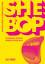 O’Brien, Lucy: SHE BOP: The Definitive H