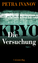 Petra Ivanov: KRYO – Die Versuchung - Th