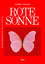 Holm, Johanne Lykke: Rote Sonne | Johann