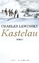 Charles Lewinsky: Kastelau