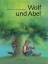 Sergio Lairla: Wolf und Abel Sergio Lairla: Wolf und Abel
