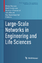 Large-Scale Networks in Engineering and 