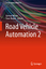 Sven Beiker: Road Vehicle Automation 2