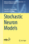 Ward, Lawrence M.: Stochastic Neuron Mod