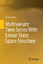 gebrauchtes Buch – Víctor Gómez – Multivariate Time Series With Linear State Space Structure – Bild 1