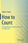 Beeler, Robert A.: How to Count / An Int