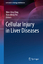 Xiao-Ming Yin: Cellular Injury in Liver Xiao-Ming Yin: Cellular Injury in Liver