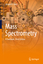 Jürgen H Gross: Mass Spectrometry