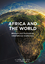 Charles Mutasa: Africa and the World