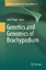 John P. Vogel: Genetics and Genomics of 