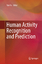 Yun Fu: Human Activity Recognition and P