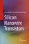 Sotoudeh Hamedi-Hagh: Silicon Nanowire T