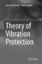 Evgeniy Lebed: Theory of Vibration Prote