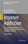 Martin Reuter: Internet Addiction