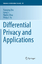 Tianqing Zhu: Differential Privacy and A Tianqing Zhu: Differential Privacy and A